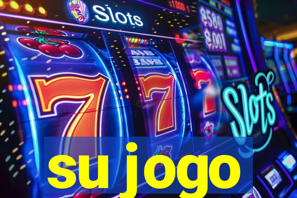 su jogo